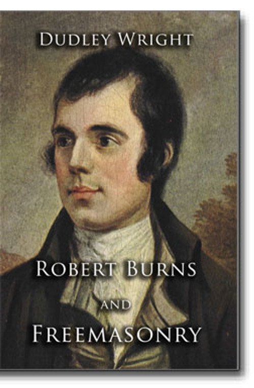 Robert Burns (1759-1796) the Scottish poet, lyricist and Freemason, gave us such classics as “Auld Lang Syne” and countless poems is remembered for his Masonic contributions by English Masonic historian Dudley Wright. Includes, “The Spirit of Bro. Robert Burns” by Joseph Fort Newton.