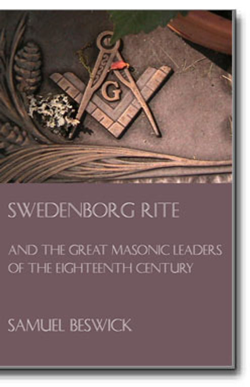The “Swedenborg Rite” along with European Grand Masters, Scottish Rite Grand Commanders and the times they existed are examined in this well written study.