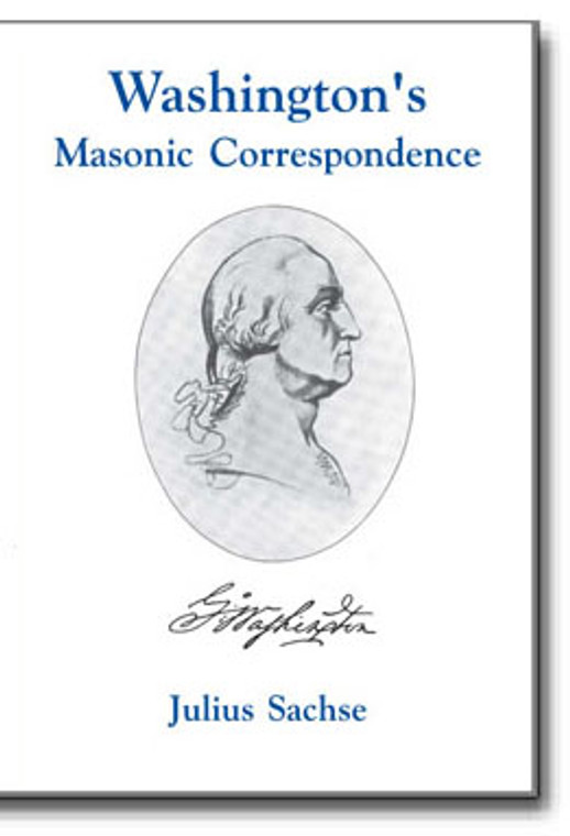 George Washington’s Masonic correspondence as found among the Washington papers in the Manuscript department of the Library of Congress, affords an insight of the great esteem in which Washington held the Masonic Fraternity, of which since his early days he had been an honored member.