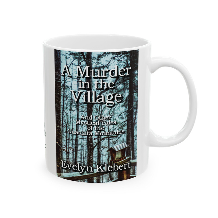 Evelyn Klebert's A Murder in the Village Ceramic Mug, (11oz)