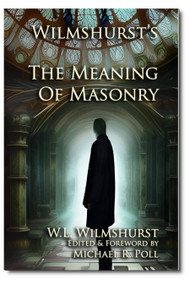 W.L. Wilmshurst gives us a clear understanding of the many aspects of the Masonic spiritual path of initiation.