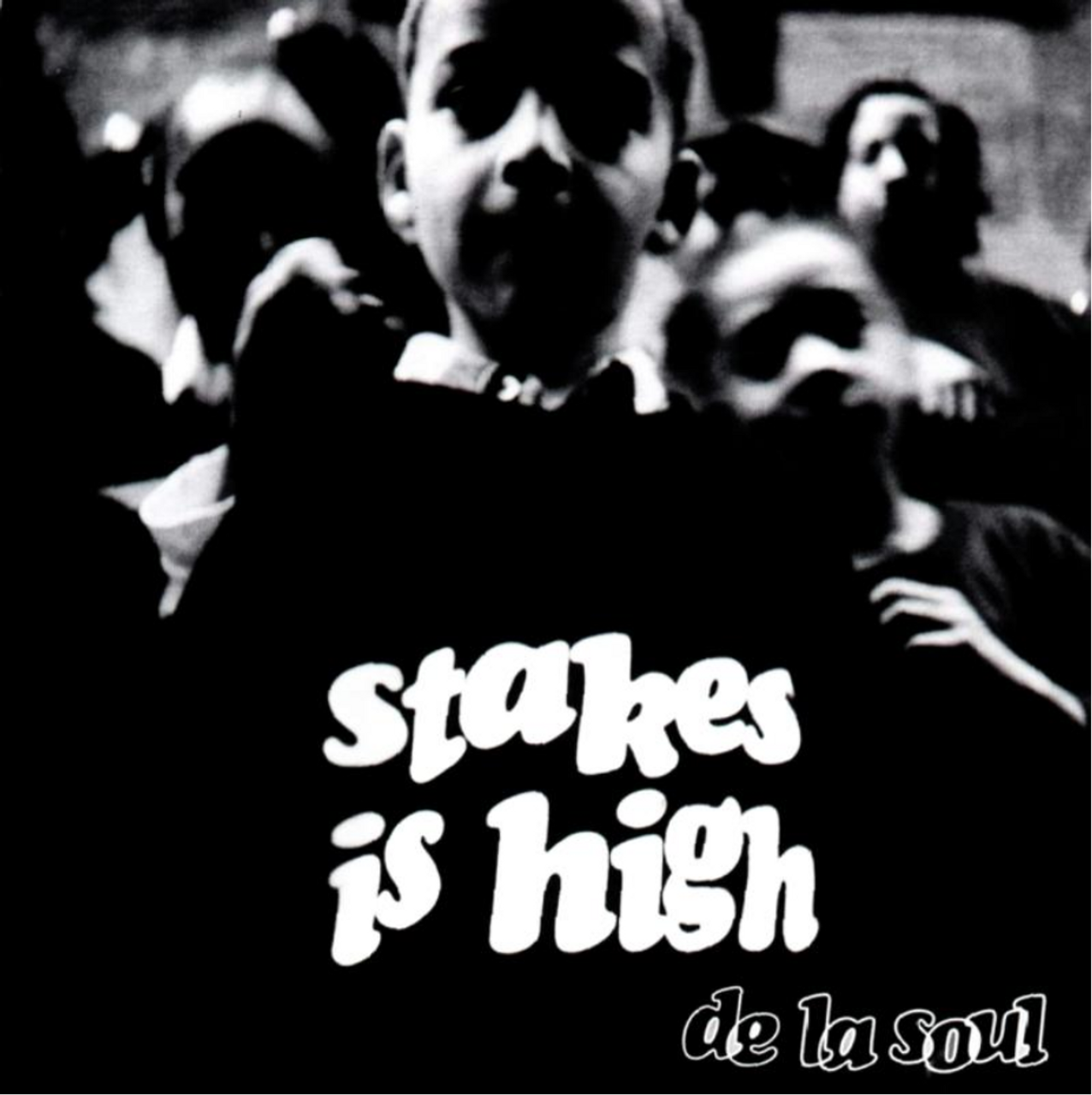 Stakes is High - De La Soul