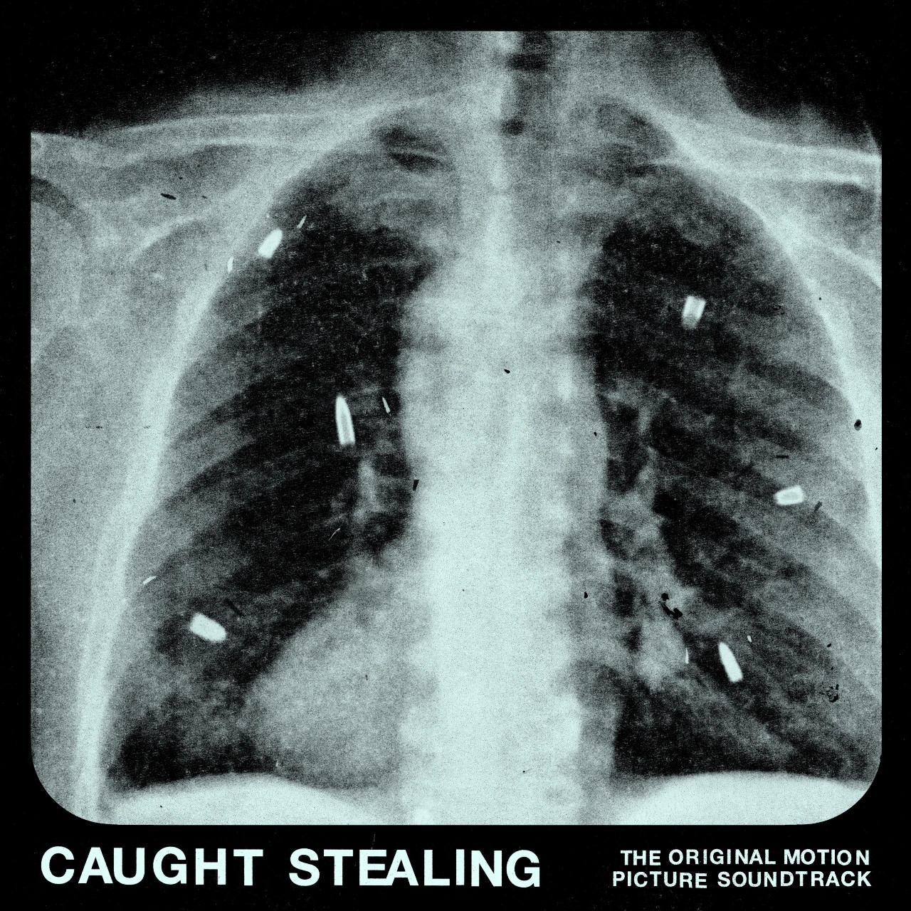 Caught Stealing (The original Motion Picture Soundtrack)