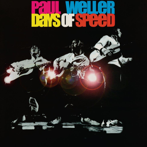 Days of Speed by Paul Weller