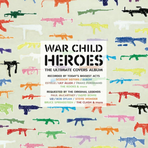 Various Artists - War Child presents Heroes