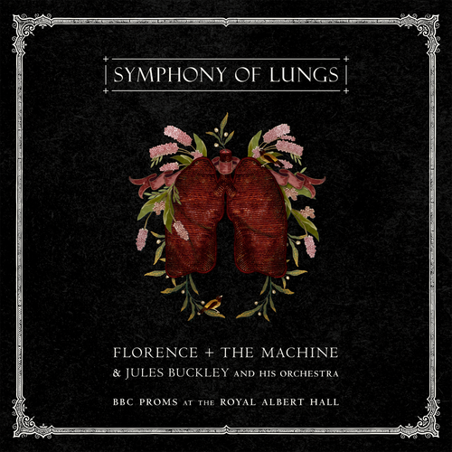 Florence + The Machine and Jules Buckley and his Orchestra - Symphony of Lungs
