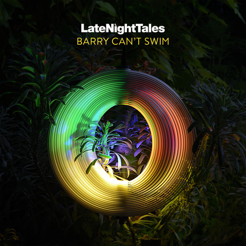 Late Night Tales - Barry Can't Swim