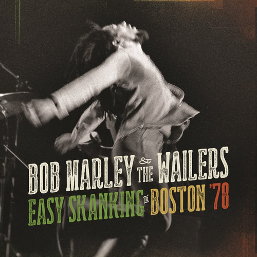 Bob Marley and the Wailers, Easy Skankin in Boston '78 Cover