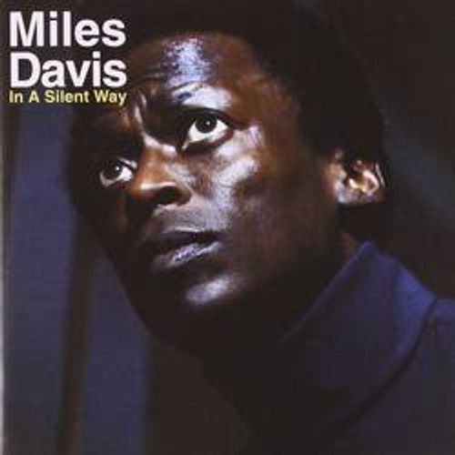 Miles Davis - In a Silent Way
