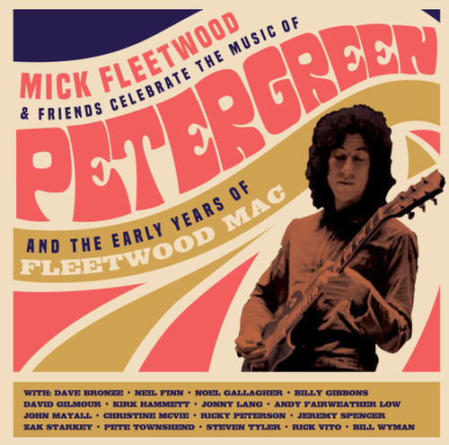 Mick Fleetwood & Friends Celebrate Peter Green And The Early Years Of Fleetwood Mac