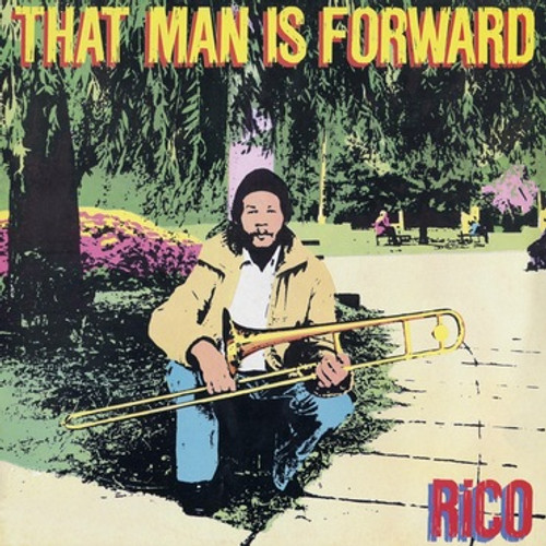 That Man is Forward by Rico