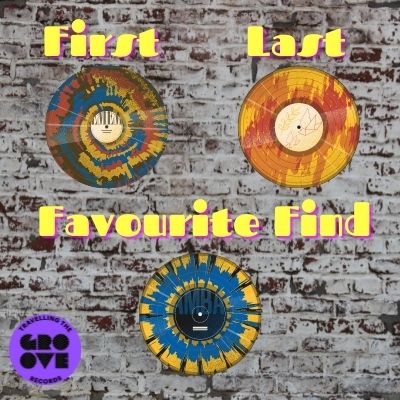 My first, last and favourite record finds