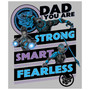 Girl's Black Panther Dad You are Strong Smart Fearless  Child T-Shirt