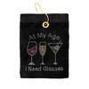 Golf Towel - At My Age I Need Glasses Crystal Terry Cloth Velour Golf Towel