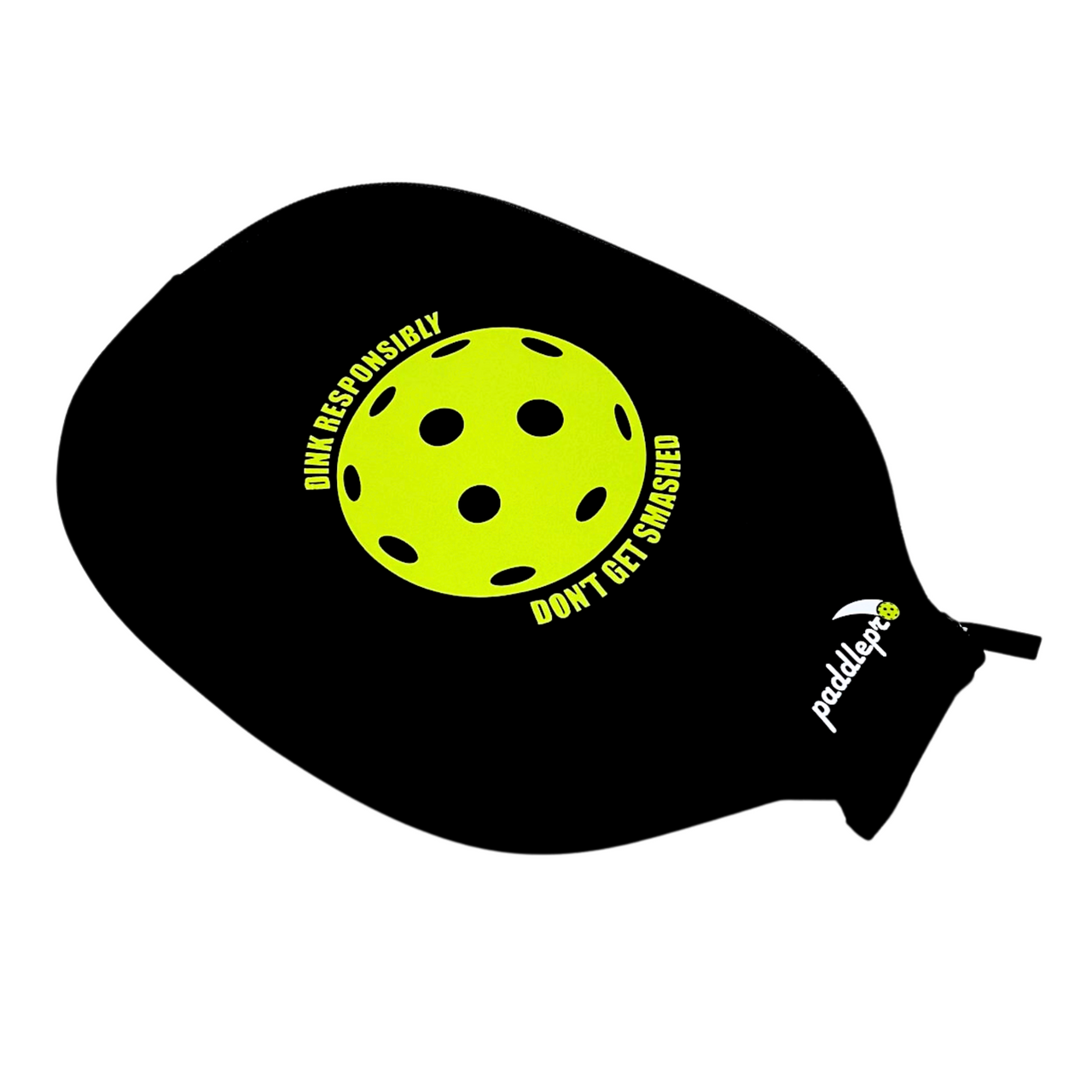 Neoprene Pickleball Paddle Cover(Sleeve Only)- Dink Responsibly