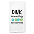 Pickleball Kitchen Hand Towel (Dink Responsibly)