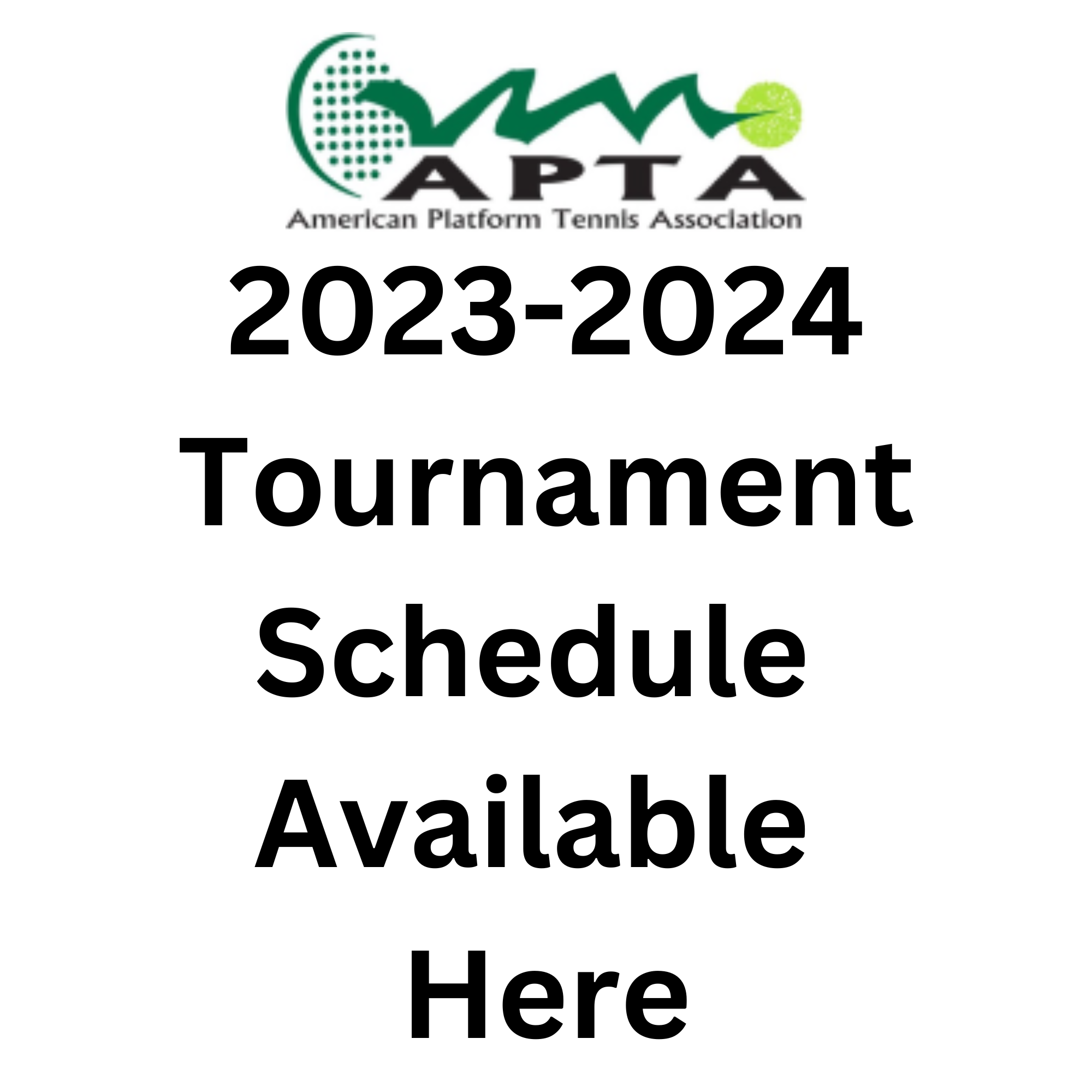 APTA Tournament Schedule Available paddlepro