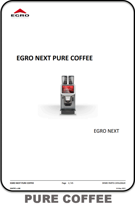 Egro Next Pure Coffee Parts Manual, Egro Next Pure Coffee  parts diagram, part manual Egro Next Pure Coffee, parts diagram Egro Next Pure Coffee