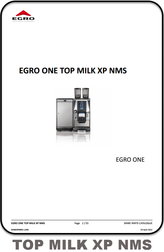 Egro One Top Milk XP NMS Parts Manual, Egro One Top Milk XP NMS parts diagram, part manual Egro One Top Milk XP NMS, parts diagram Egro One Top Milk XP NMS