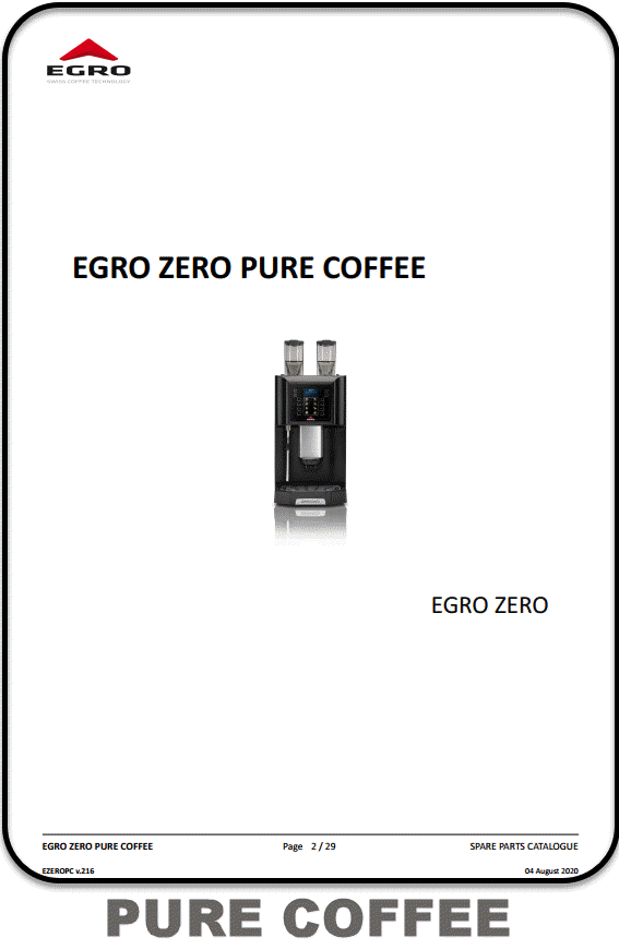 Egro Zero Pure Coffee Parts Manual, Egro Zero Pure Coffee  parts diagram, part manual Egro Zero Pure Coffee, parts diagram Egro Zero Pure Coffee