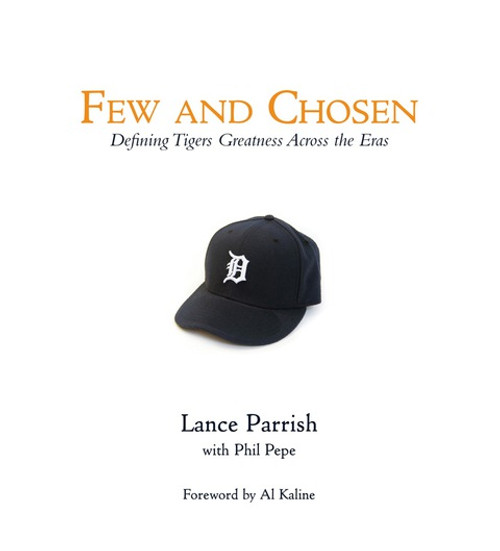 (eBook PDF) Few and Chosen Tigers: Defining Tigers Greatness Across the Eras (eBook PDF) Few and Chosen Tigers: Defining Tigers Greatness Across the Eras