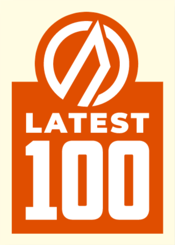 Latest 100