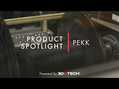 3DXTech Product Spotlight: PEKK — aerospace carbon-fiber PEKK-A filament demo