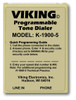 Viking Hot Dialer with Touch Tone