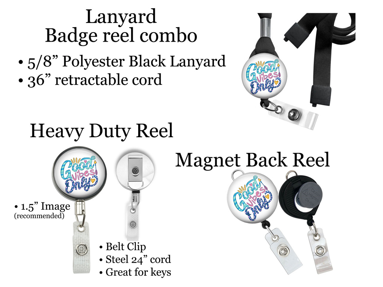 Good Vibes Only Retractable ID Badge Reel, Lanyard, or Carabiner