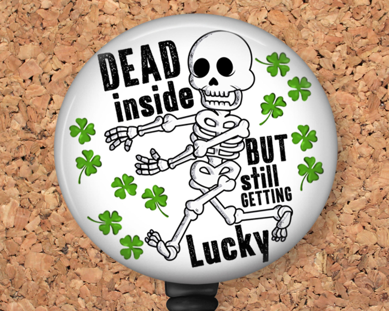 Dead Inside St. Patrick's Day Retractable ID Badge Reel, Lanyard