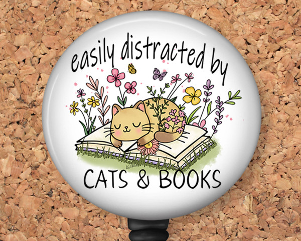Easily Distracted by Cats and Books Retractable ID Badge Reel, Lanyard, or Carabiner