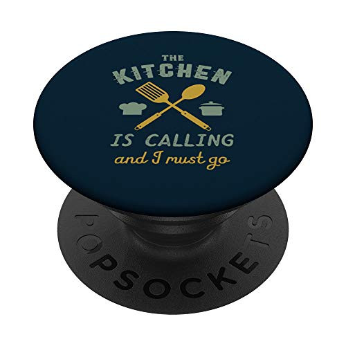 Funny Vintage Cooking Meme The Kitchen Is Calling I Must Go Popsockets Popgrip Swappable Grip For Phones And Tablets Warehousesoverstock