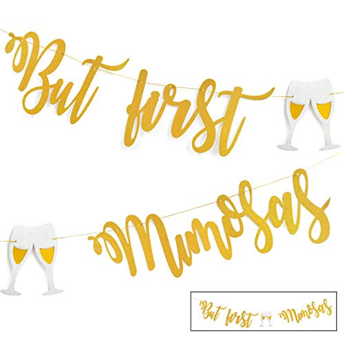 Mimosa Bar Sign But First Mimosas Gold Banner  Decorations for Bridal Shower Baby Shower Bubbly Bar Champagne Brunch Bachelorette Party Engagement Wed
