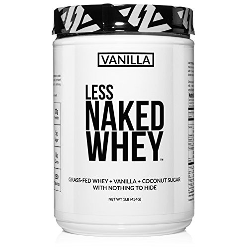 Less Naked Whey Vanilla Protein 1LB  All Natural Grass Fed Whey Protein Powder - Vanilla - Coconut Sugar- GMO-Free  Soy Free  Gluten Free  Aid Muscle