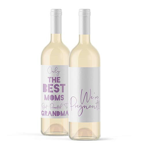 Pregnancy Announcement for Grandma To Be - Only The Best Moms Get Promoted To Grandma - Were Pregnant - Mothers Day Baby Reveal for Parents - Wine G