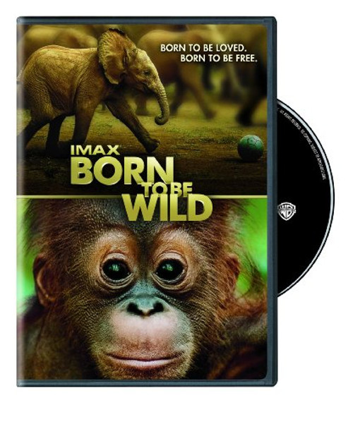 IMAX Born to Be Wild IMAX Born to Be Wild