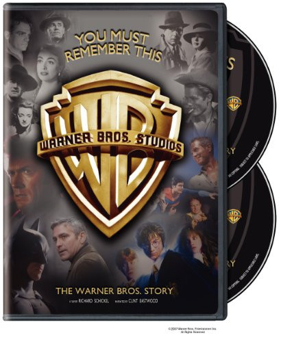 You Must Remember This The Warner Bros  Story
