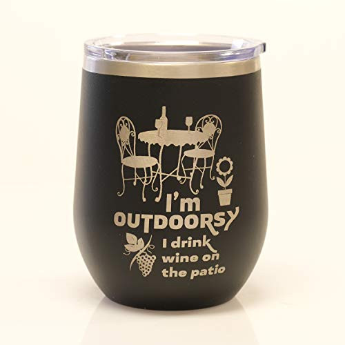 Im Outdoorsy  I drink Wine on the Patio Insulated Wine Tumbler -Black-