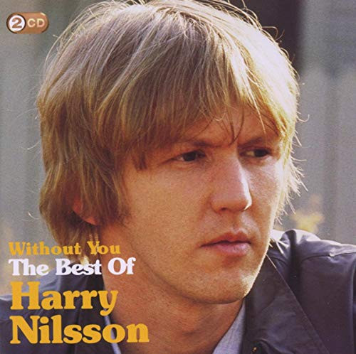Without You The Best of Harry Nilsson