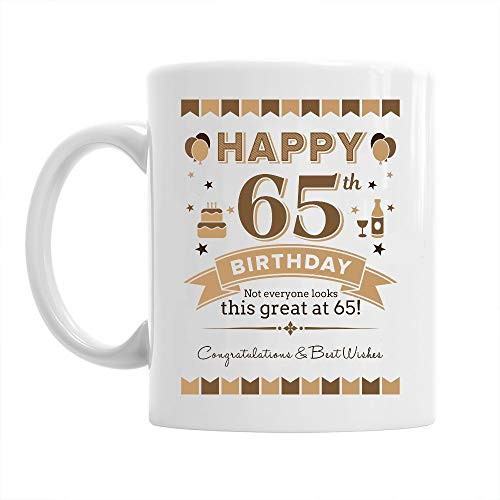 65th Happy Birthday Gift Mug Present for 65 Men 10oz Coffee Mug