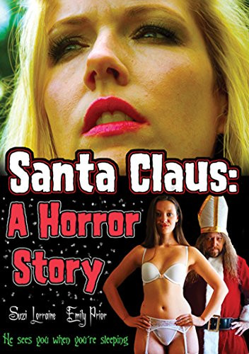Santa Claus A Horror Story