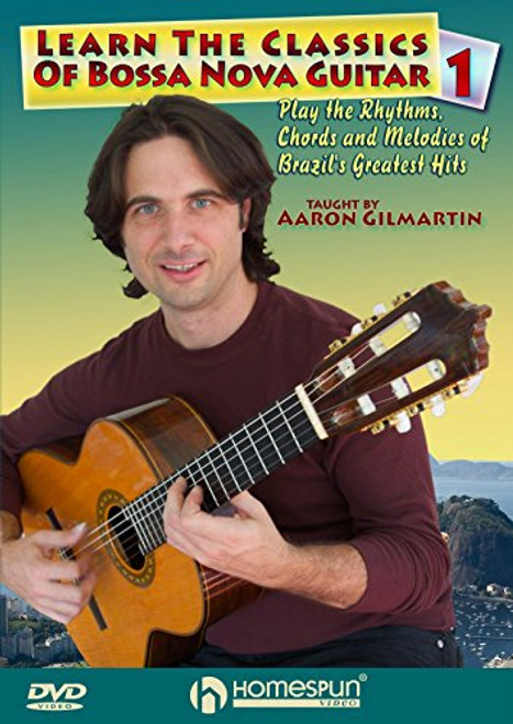 Learn The Classics of Bossa Nova Guitar 1 Learn The Classics of Bossa Nova Guitar 1