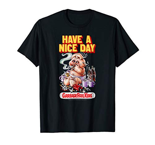 Garbage Pail Kids Have a Nice Day T-shirt