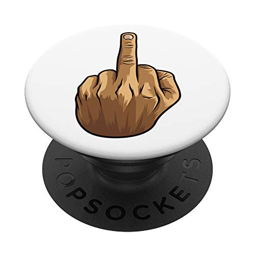 Fuck You - Fuck Off - Middle Finger Offensive Mobile Grip PopSockets PopGrip Swappable Grip for Phones and Tablets