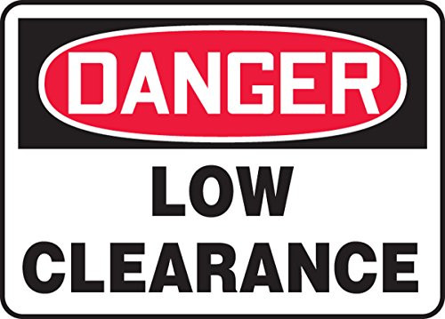 Accuform Signs MECR001VP Plastic Safety Sign  LegendDanger Low Clearance  7 Length x 10 Width x 0-055 Thickness  Red-Black on White