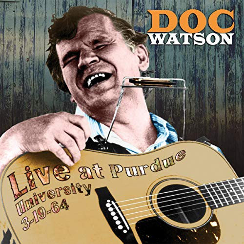 Doc Watson  Live From Chicago  March 1964 Vol- 1