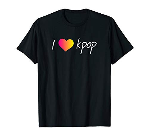 I Love K-Pop Shirt Funny Cute Kpop Korean Pop Music Gift I Love K-Pop Shirt Funny Cute Kpop Korean Pop Music Gift