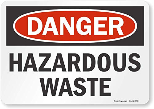 SmartSign - S-0518-EU-10 Danger - Hazardous Waste Label - 7 x 10 Laminated Vinyl SmartSign - S-0518-EU-10 Danger - Hazardous Waste Label - 7 x 10 Laminated Vinyl