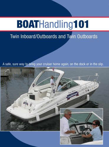 Boats And Places Digital Boat Handling 101 Twin Inboard-Outboards and Twin Outboards DVD