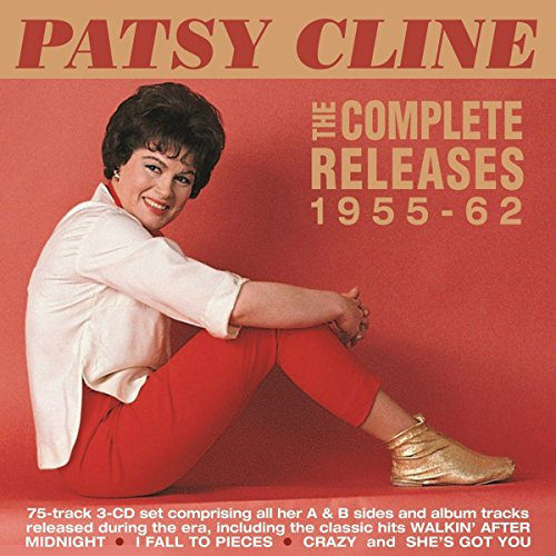 Patsy Cline ? The Complete Releases 1955-62
